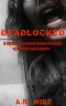 [Deadlocked 01] • Deadlocked